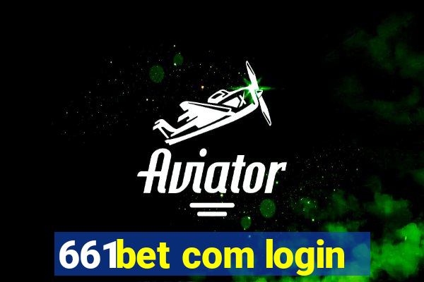 661bet com login